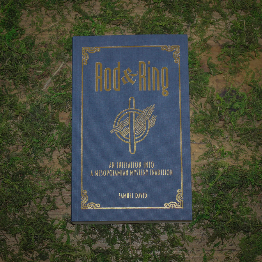 Rod & Ring, An Initiation Into A Mesopotamian Mystery Tradition (Softcover)