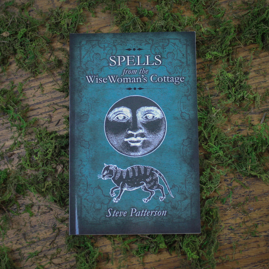 Spells from the Wise Woman’s Cottage