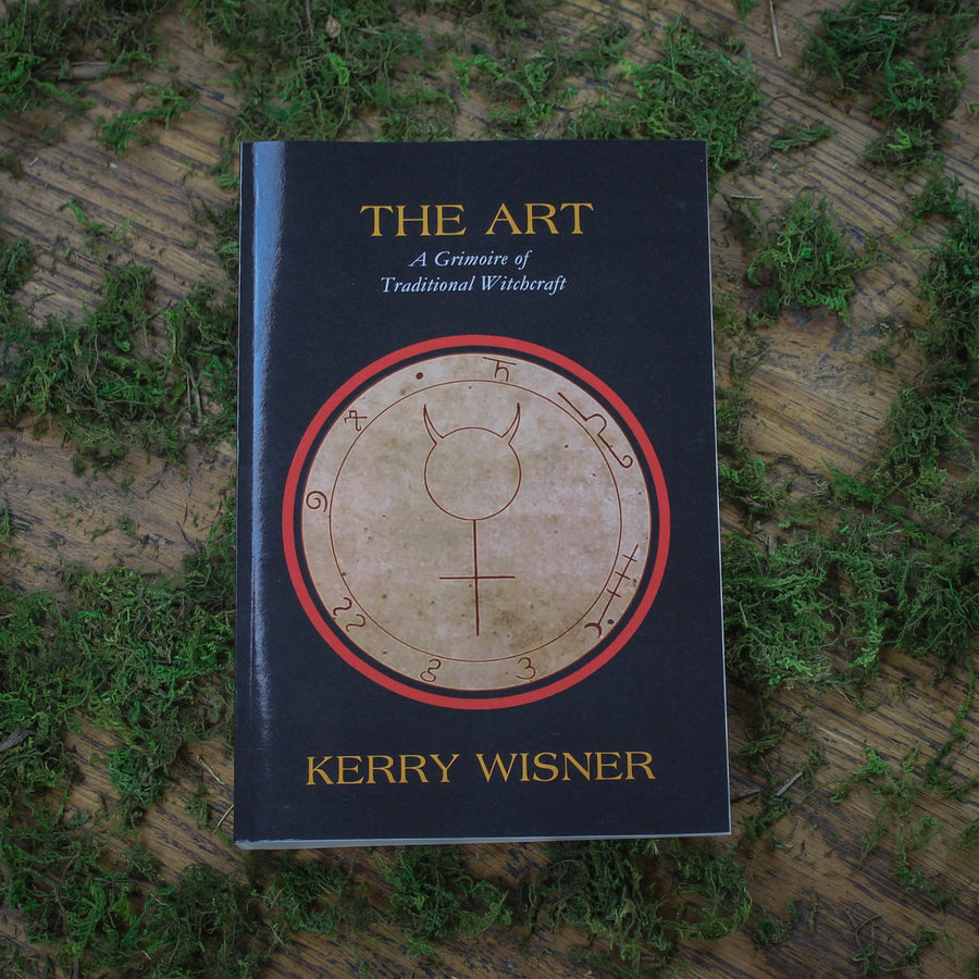 The Art, A Grimoire of Traditional Witchcraft