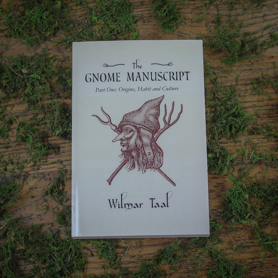 The Gnome Manuscript (Part One)
