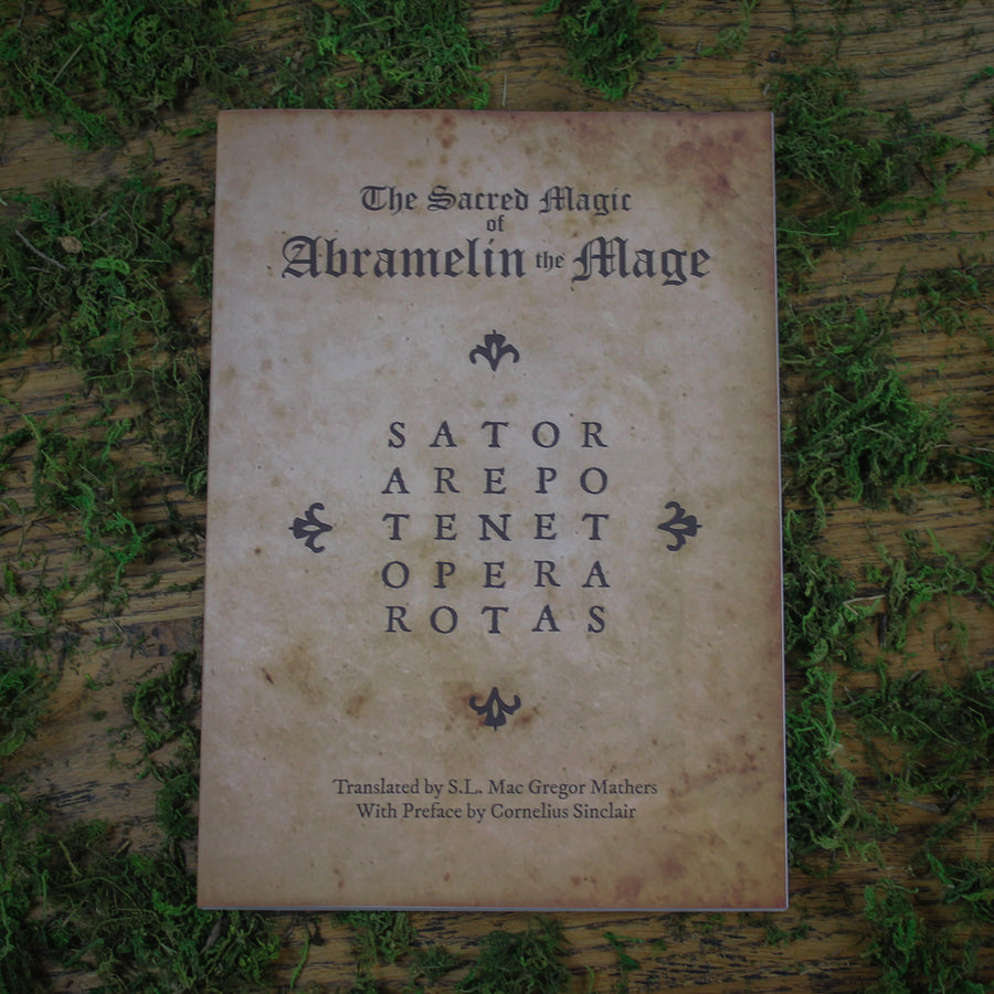 The Sacred Magic of Abramelin The Mage