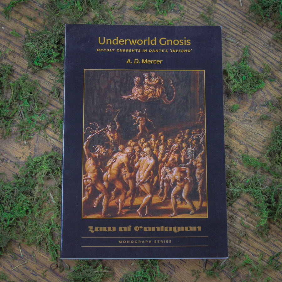 Underworld Gnosis, Occult Currents in Dante's Inferno